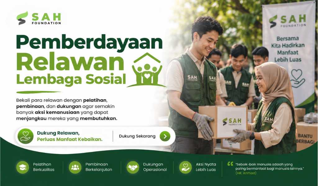 Bantu Lahirkan Lebih Banyak Relawan Kemanusiaan!
